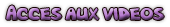 acces au video